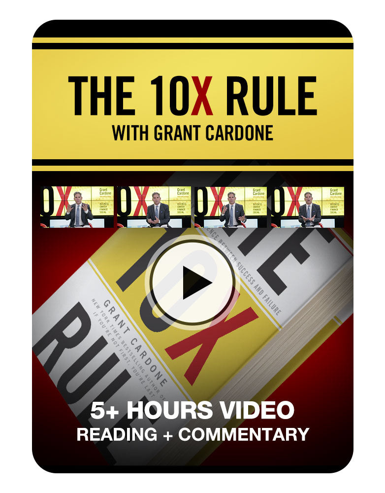 The 10X Rule Exclusive Reading + Commentary